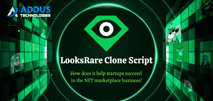 Looksrare clone script